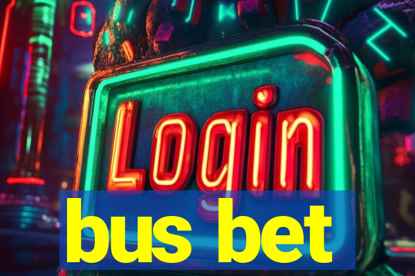 bus bet